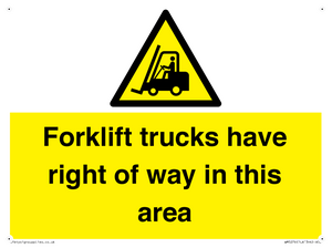 Forklift trucks have right of way